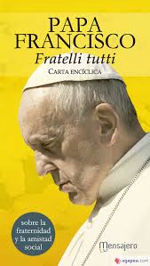 FRATELLI TUTTI. CARTA ENCICLICA - FRANCISCO M. BERGOGLIO - 9788427145641